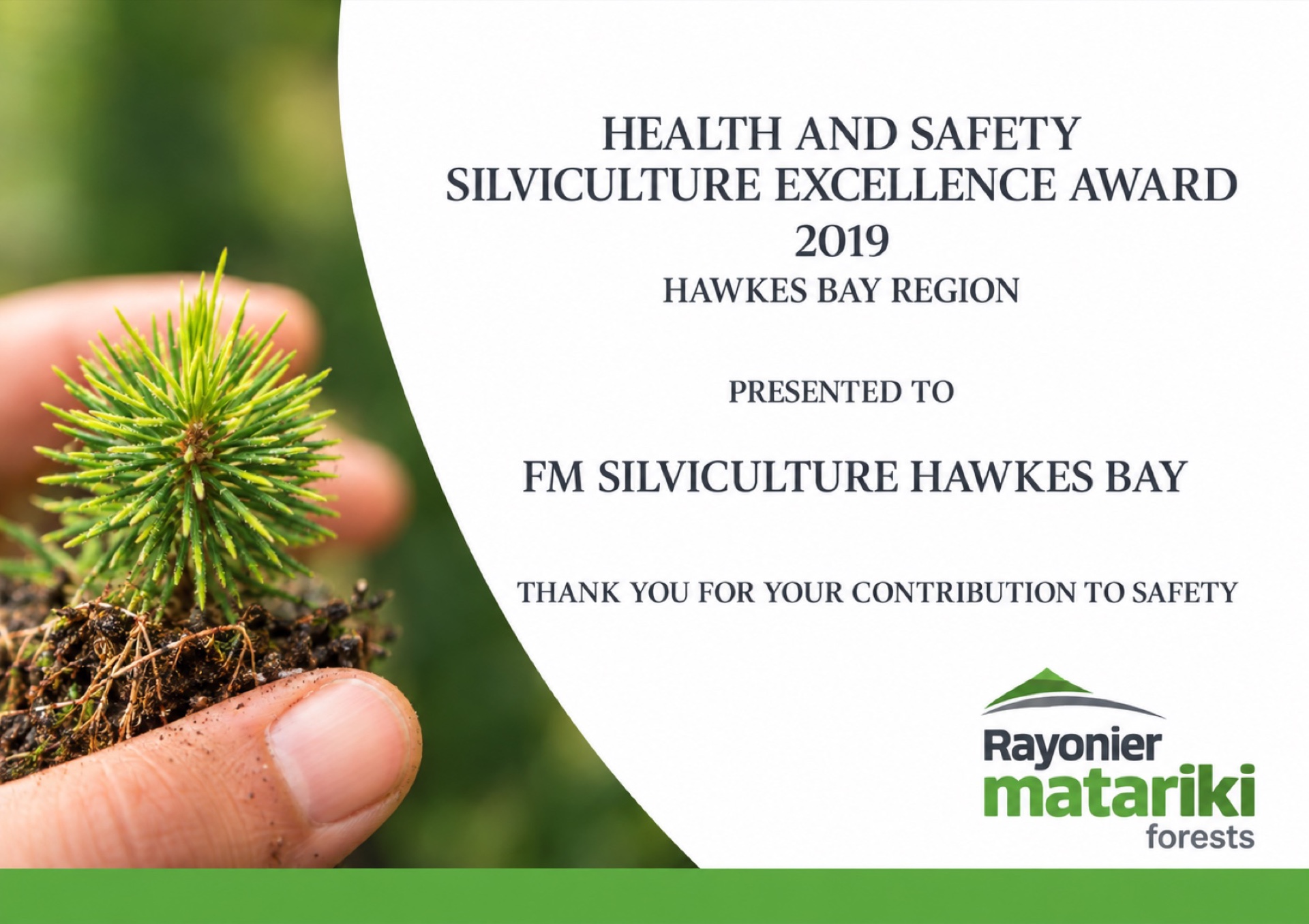 2019 Health and Safety Silviculture Excellence Award, Hawkes Bay Region, presented to FM Silviculture Hawkes Bay